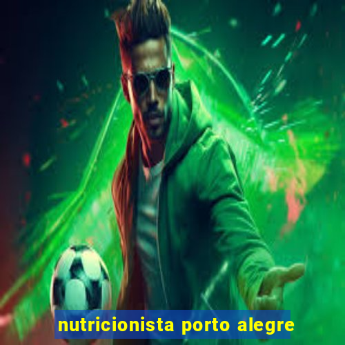 nutricionista porto alegre